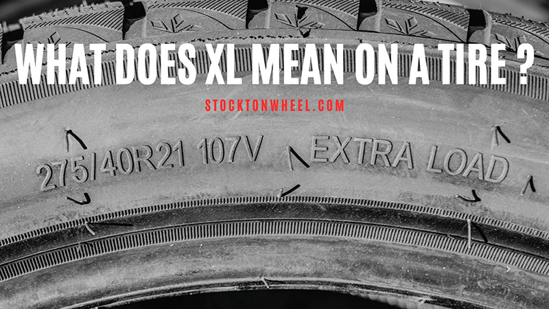 xl mean on a tire