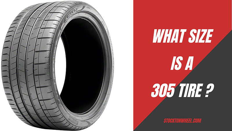 305 tire size