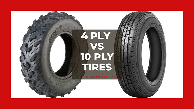 4 ply vs 10 ply tires