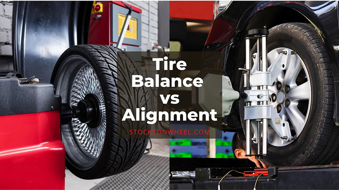 Tire Balance vs Alignment