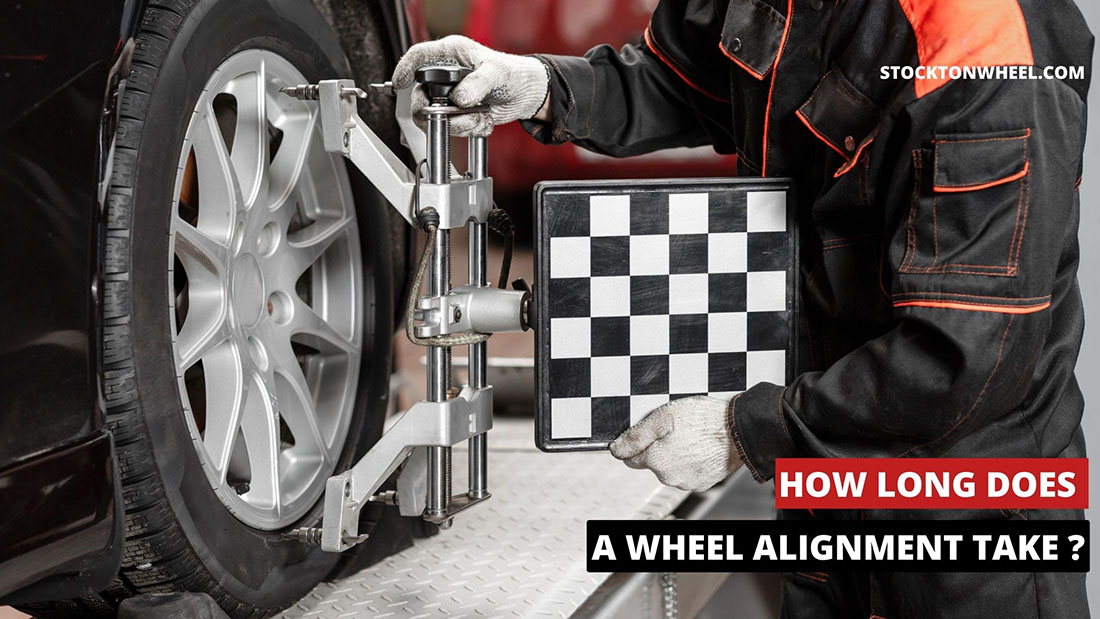 how long does a wheel alignment take